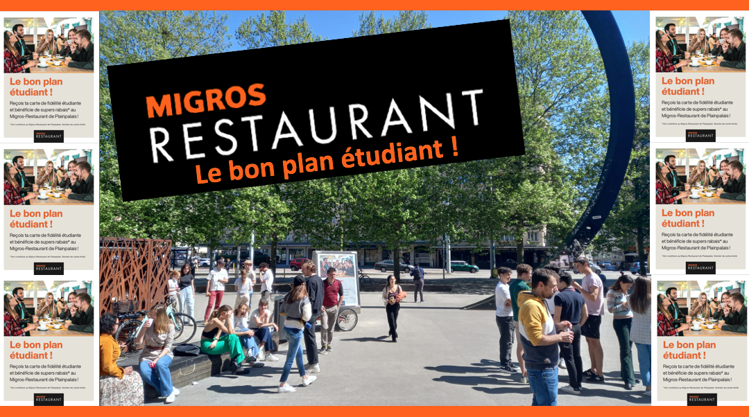 Le bon plan étudiant par Migros Restaurant Plainpalais